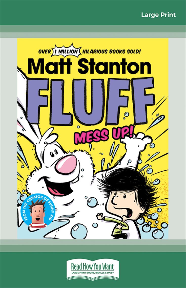 Fluff, Mess Up!