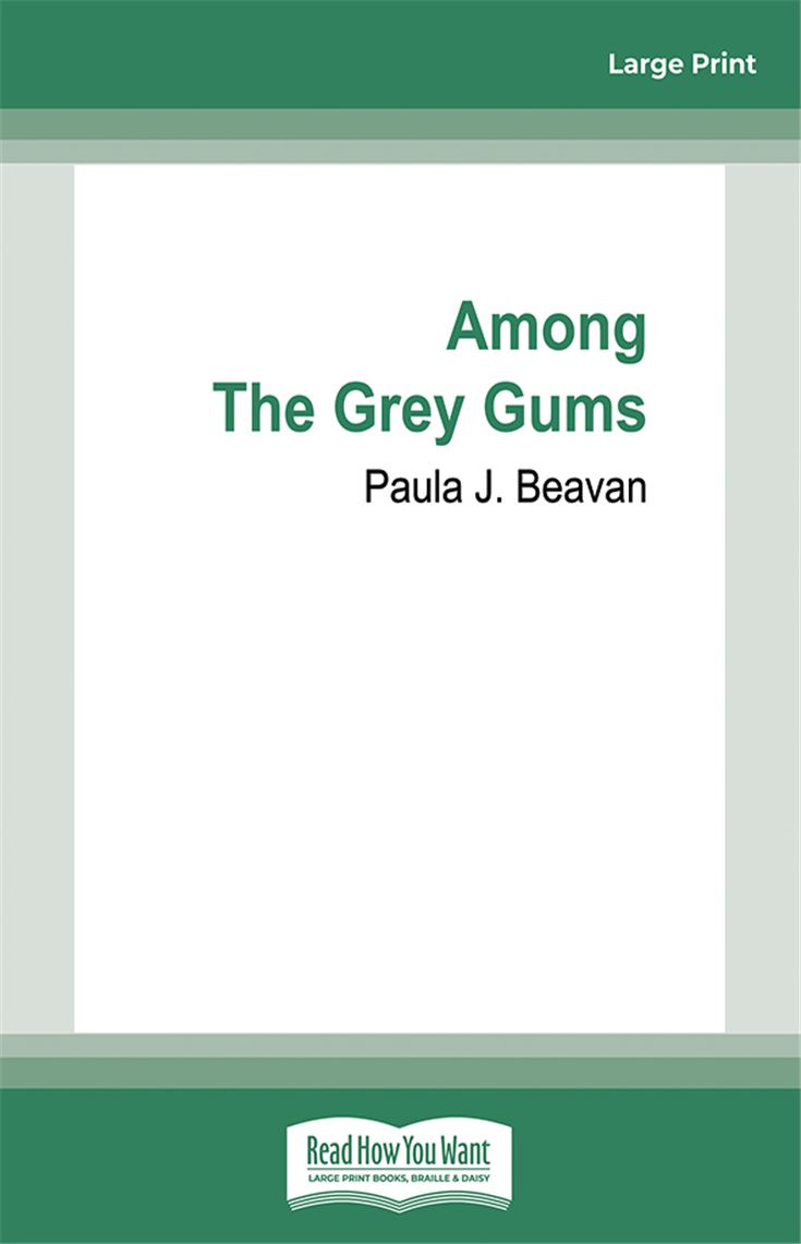 Among the Grey Gums