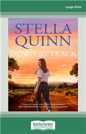 Down the Track