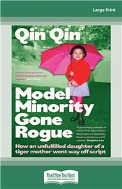 Model Minority Gone Rogue