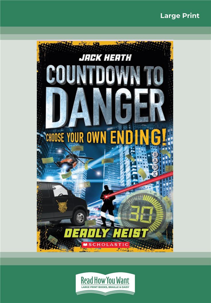 Deadly Heist: Countdown to Danger #3