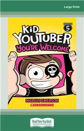 You're Welcome (Kid YouTuber: Season 5)