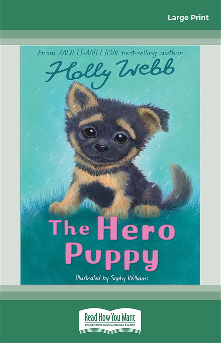 The Hero Puppy (Animal Stories #58)
