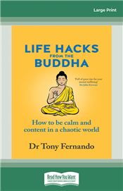 Life Hacks from the Buddha