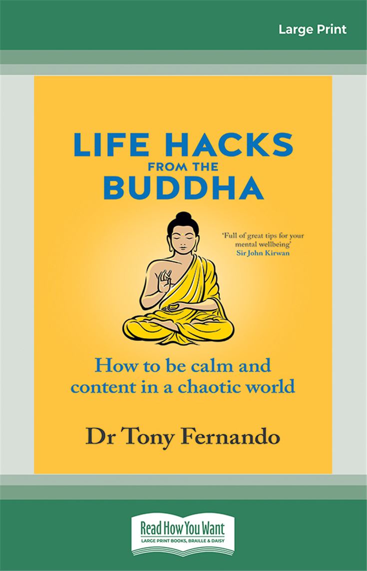 Life Hacks from the Buddha