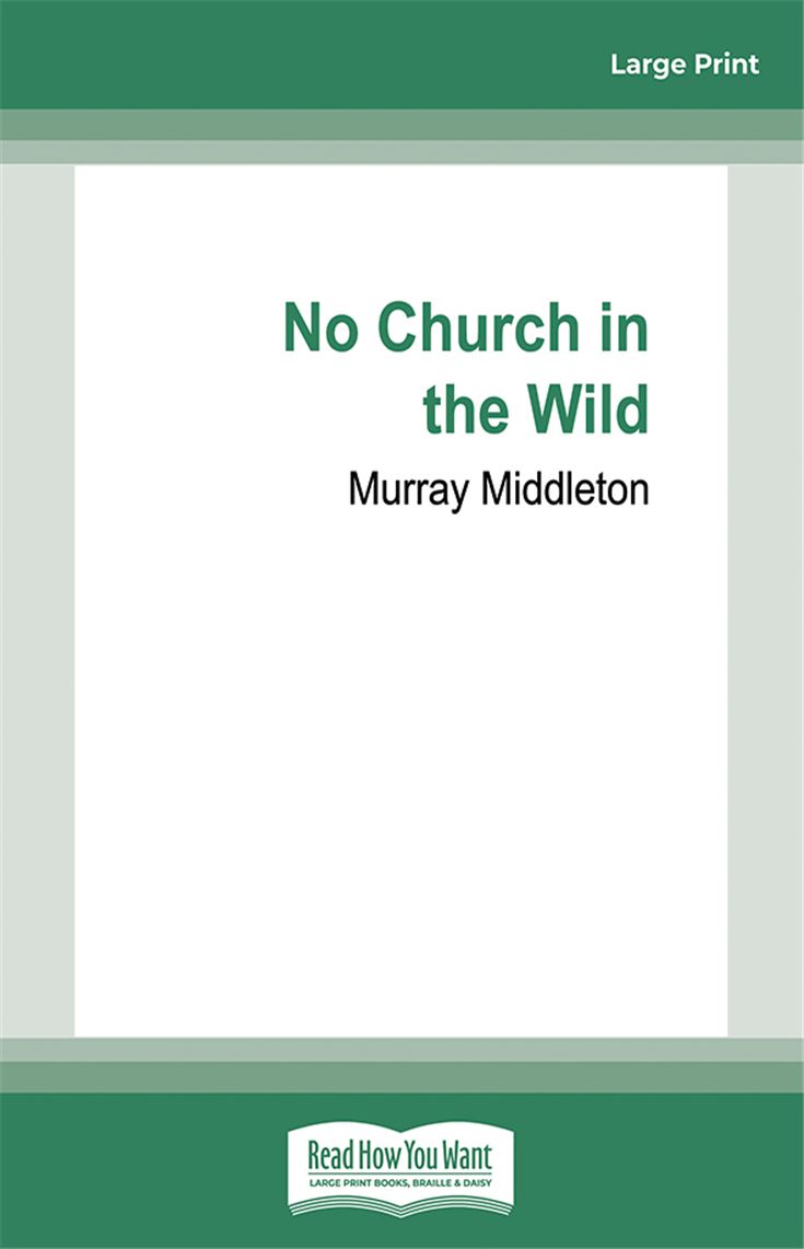 No Church in the Wild