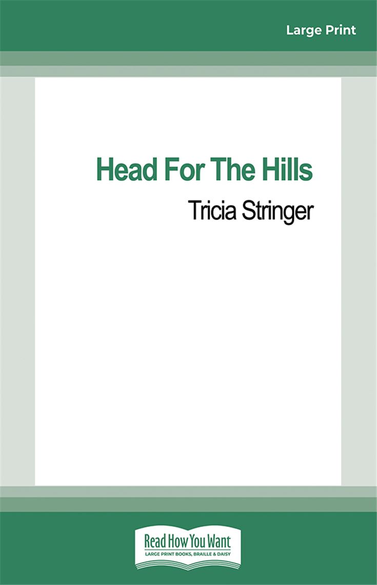 Head For The Hills