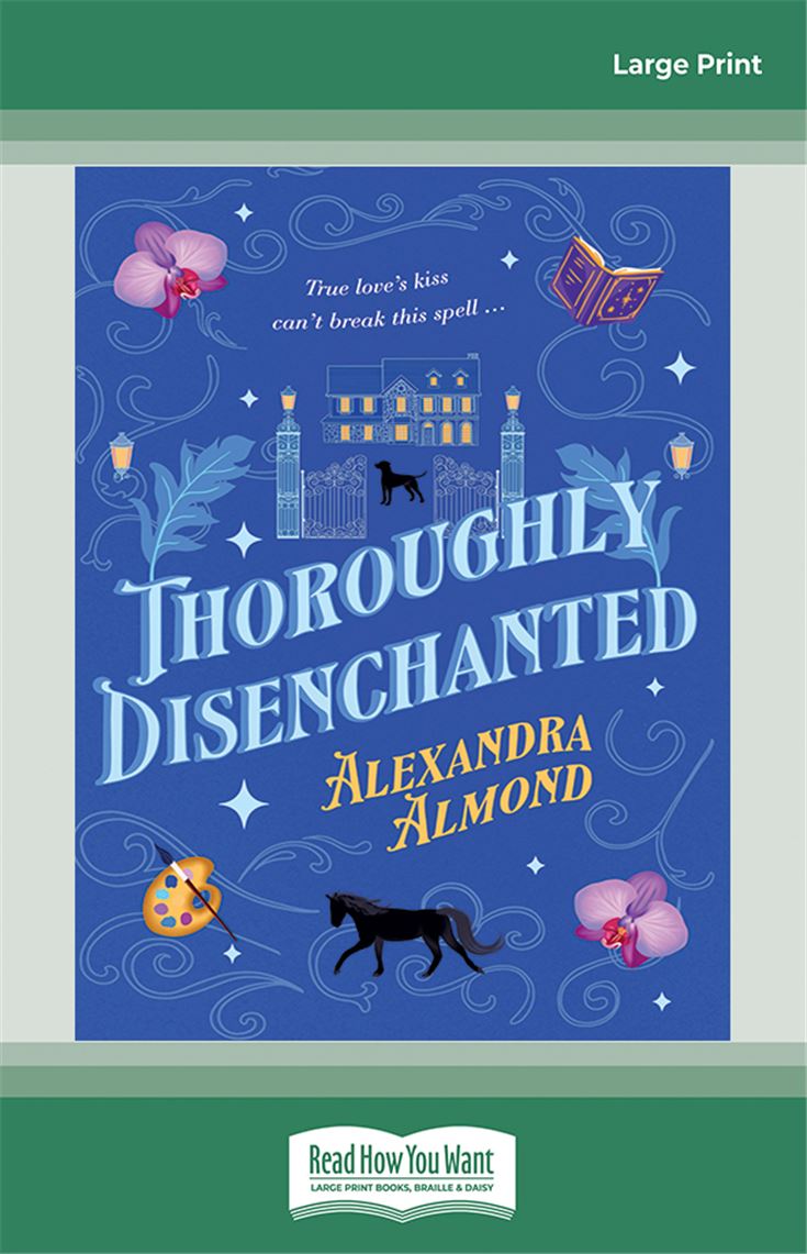 Thoroughly Disenchanted