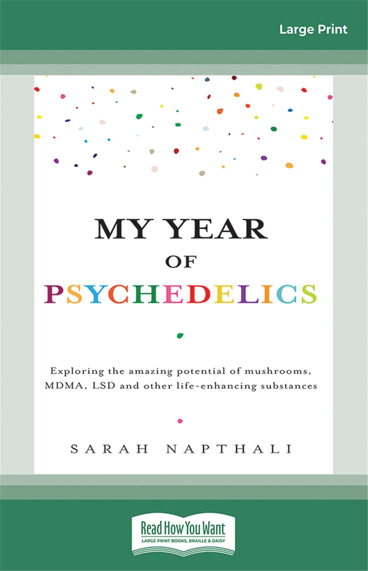 My Year of Psychedelics