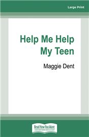 Help Me Help My Teen