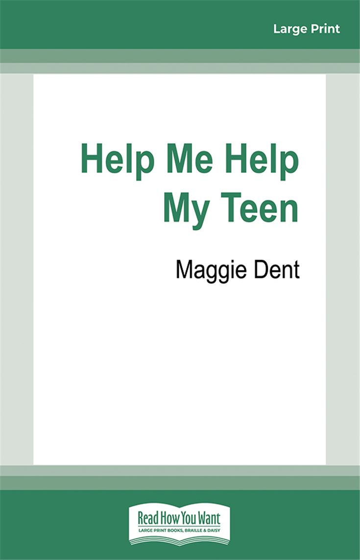 Help Me Help My Teen