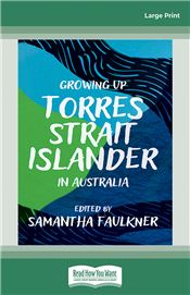 Growing Up Torres Strait Islander in Australia