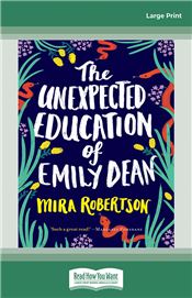 The Unexpected Education of Emily Dean