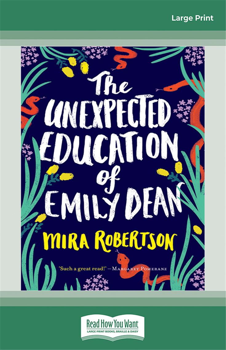 The Unexpected Education of Emily Dean