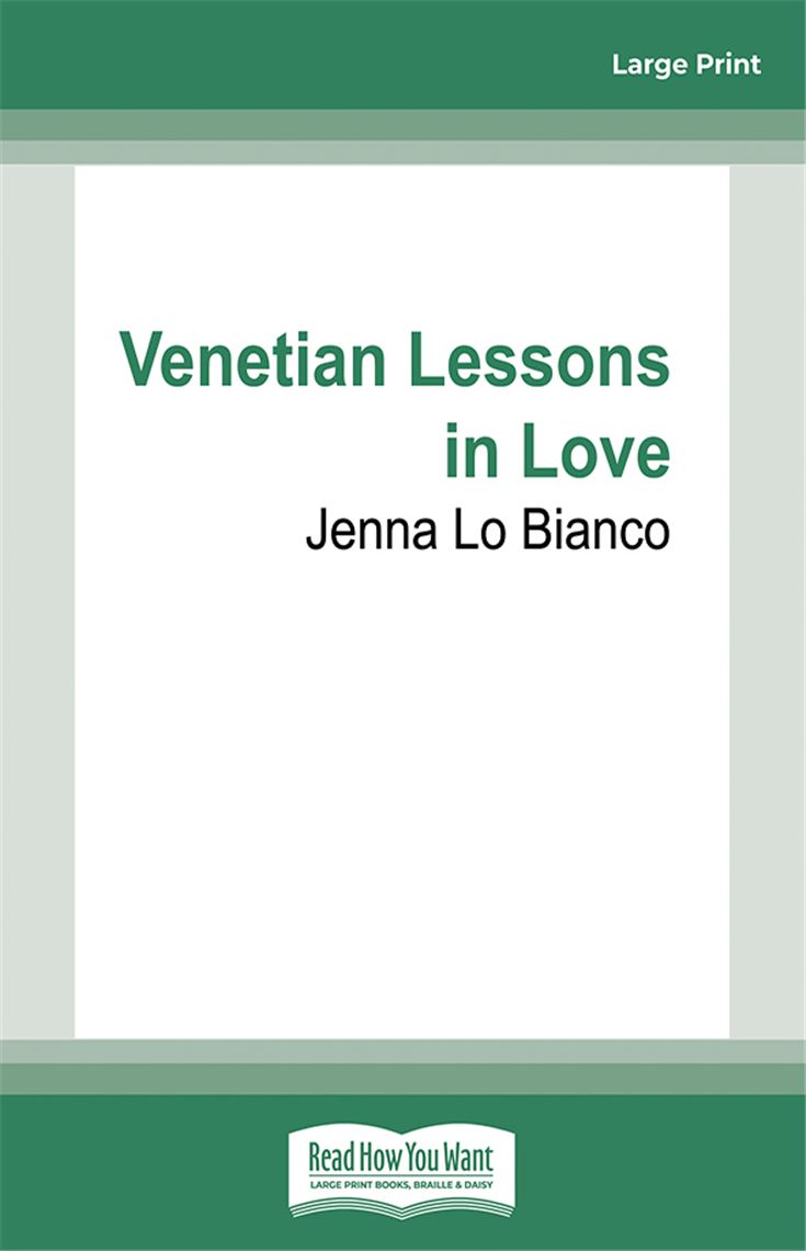 Venetian Lessons in Love