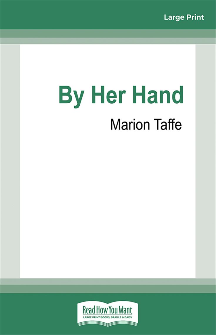 By Her Hand