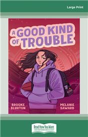 A Good Kind of Trouble