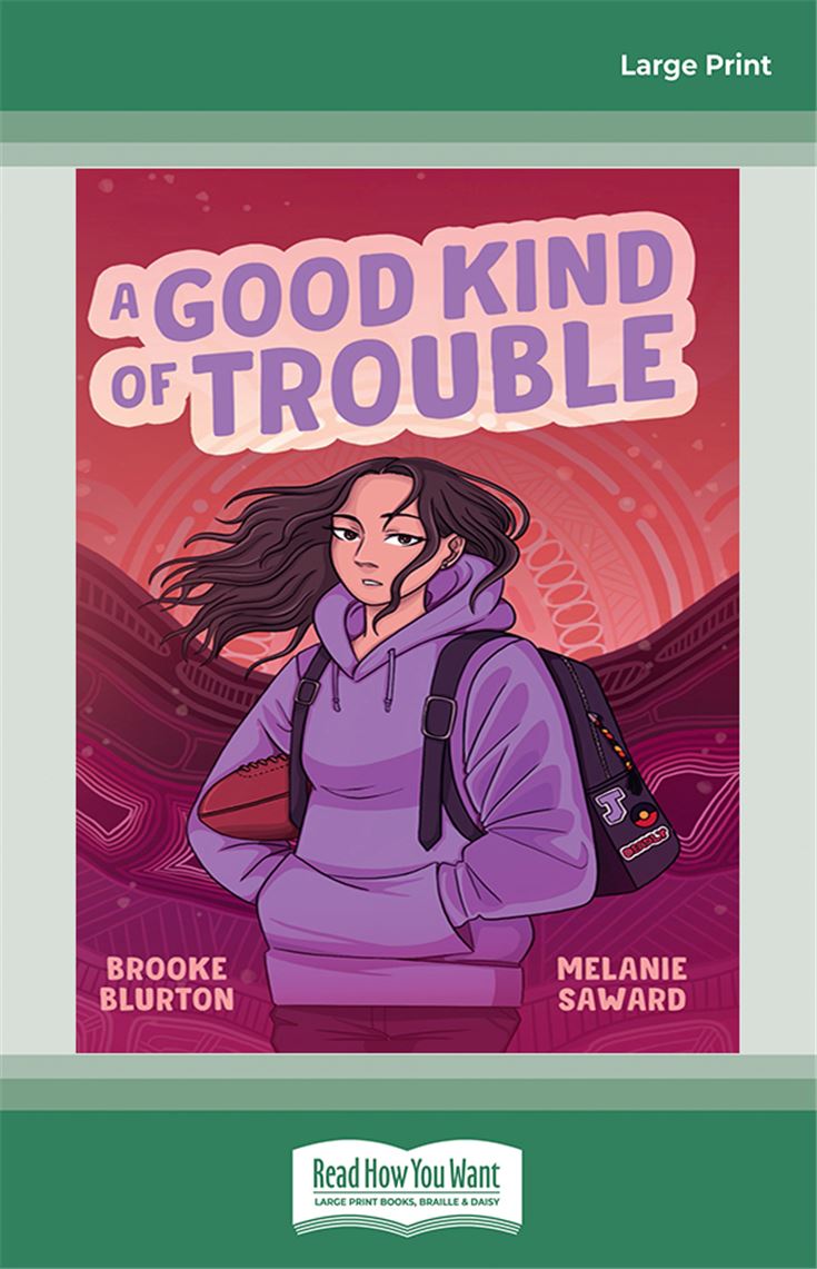 A Good Kind of Trouble