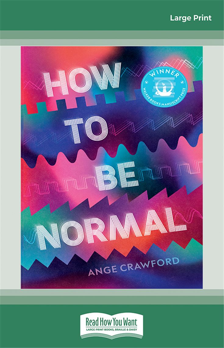 How to be Normal