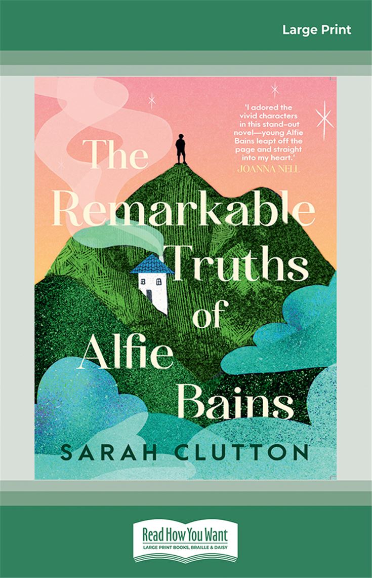 The Remarkable Truths of Alfie Bains