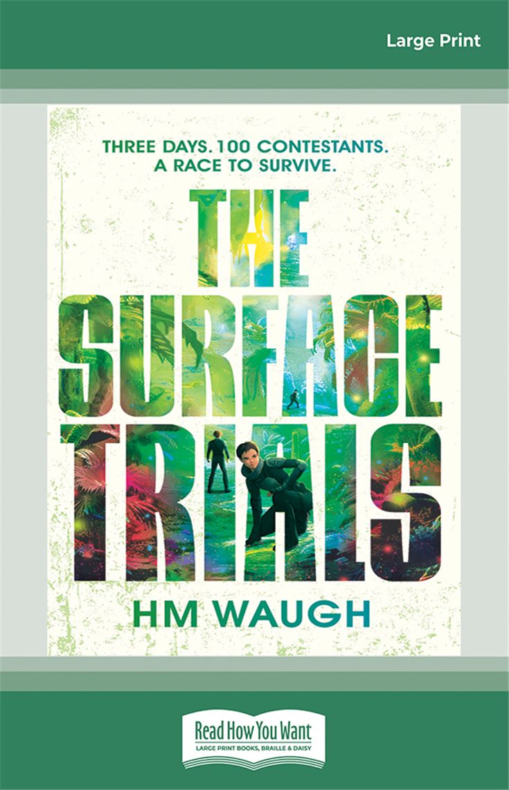 The Surface Trials