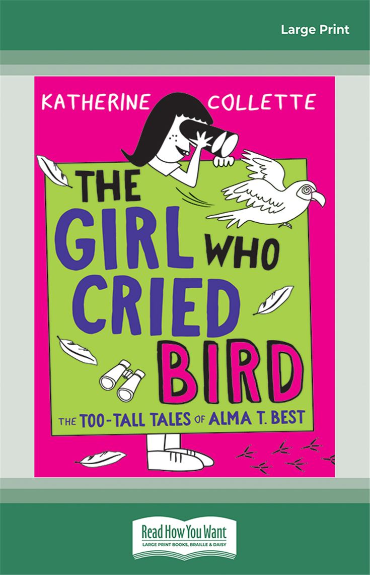 The Girl Who Cried Bird