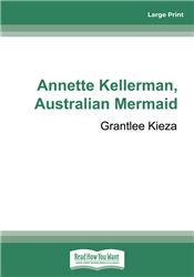Annette Kellerman, Australian Mermaid