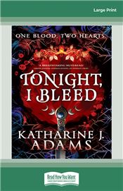 Tonight, I Bleed