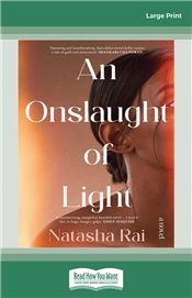 An Onslaught of Light