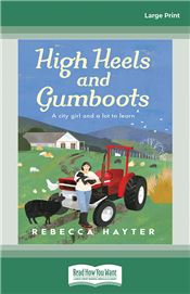 High Heels and Gumboots