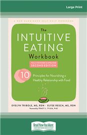 The Intuitive Eating Workbook