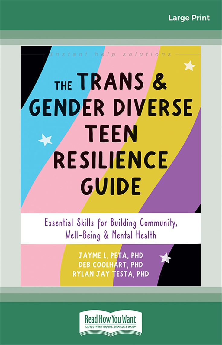 The Trans and Gender Diverse Teen Resilience Guide
