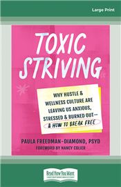 Toxic Striving