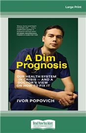 A Dim Prognosis