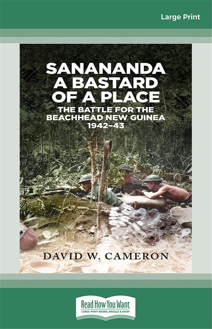 Sanananda a Bastard of a Place