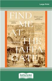 Find Me at the Jaffa Gate