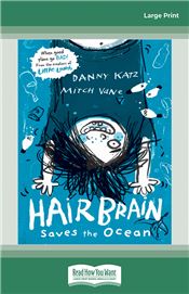 Hairbrain Cleans Up the Ocean