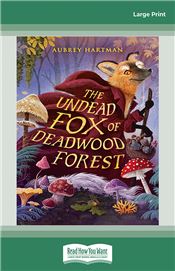 Undead Fox of Deadwood Forest, The