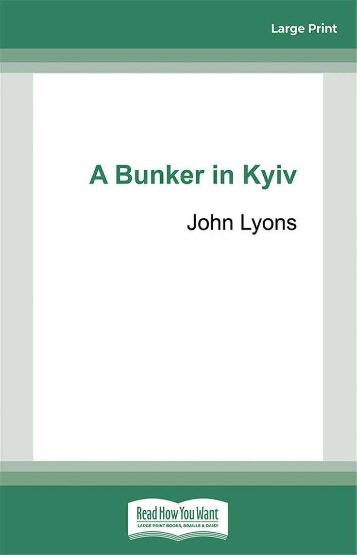 A Bunker in Kyiv