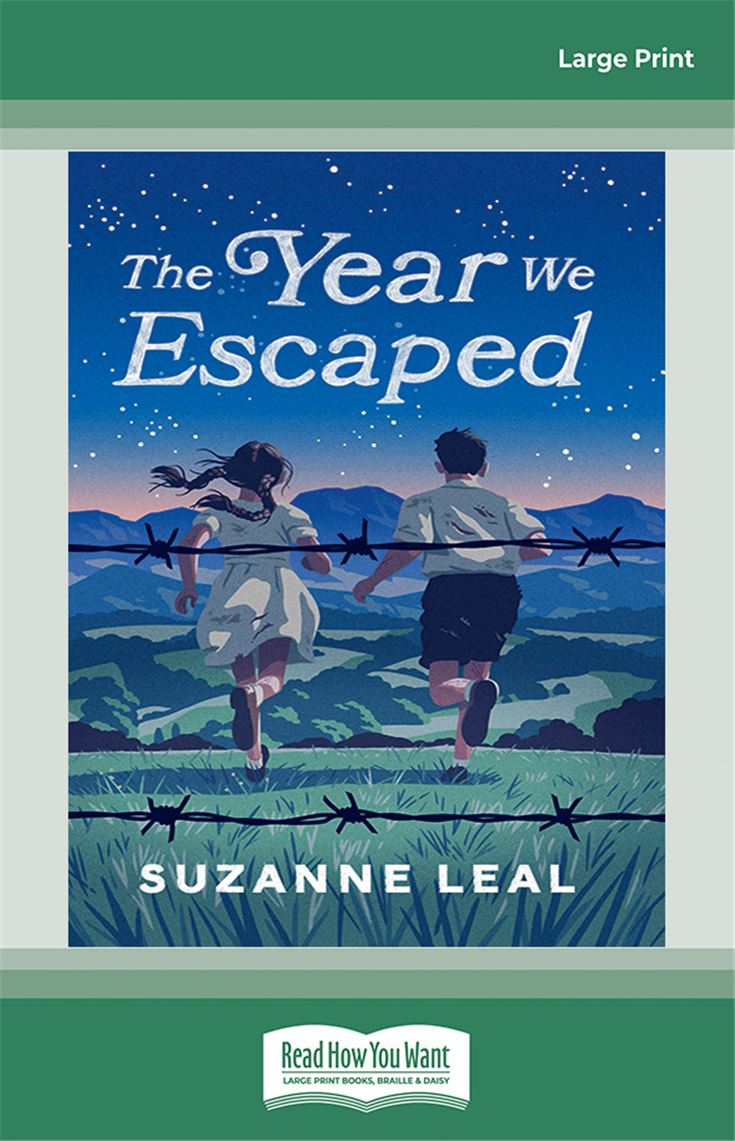The Year We Escaped