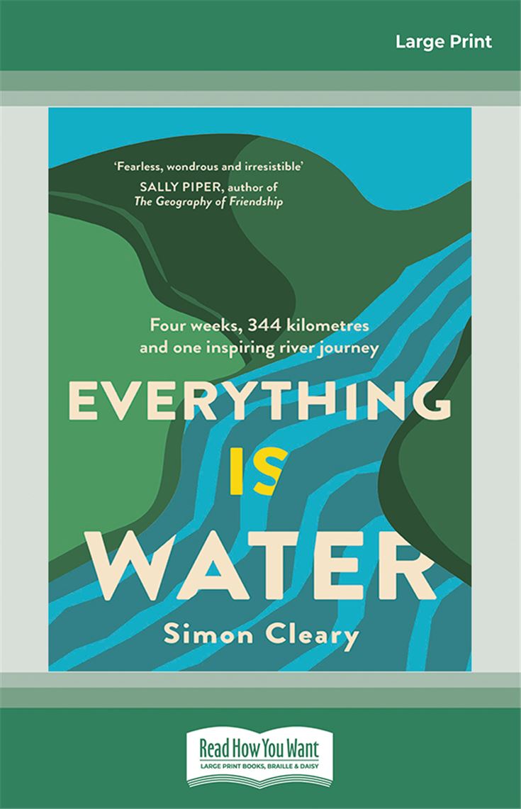 Everything is Water