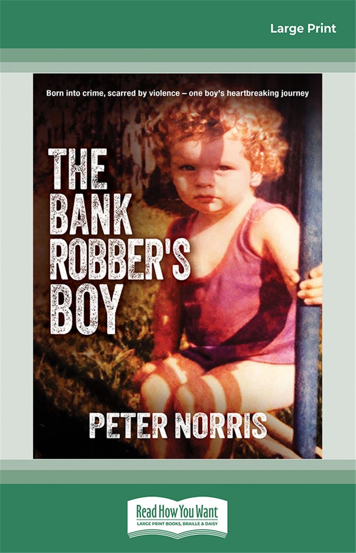 The Bank Robber's Boy