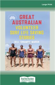 Great Australian Volunteer Surf Life Saving Stories