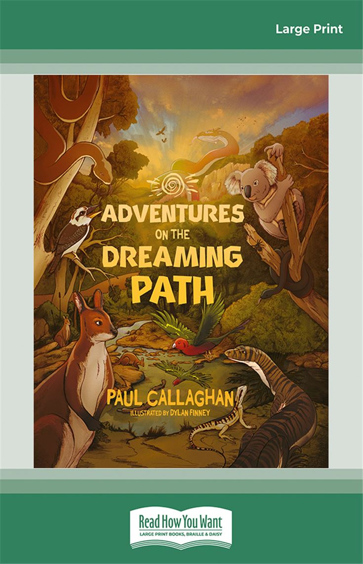 Adventures on the Dreaming Path