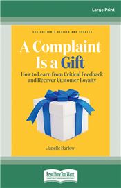 A Complaint Is a Gift, 3rd Edition