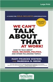 We Can't Talk about That at Work! Second Edition