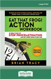 Eat That Frog! Action Workbook