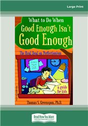 What to Do When Good Enough Isn't Good Enough