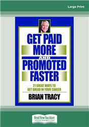 Get Paid More And Promoted Faster