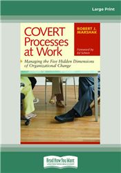 COVERT Processes at Work